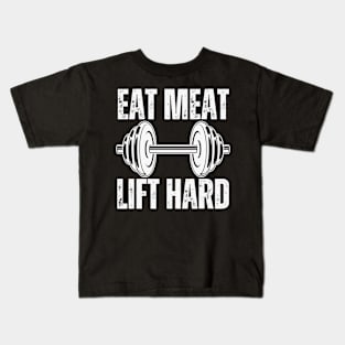 Eat Meat Lift Hard Kids T-Shirt